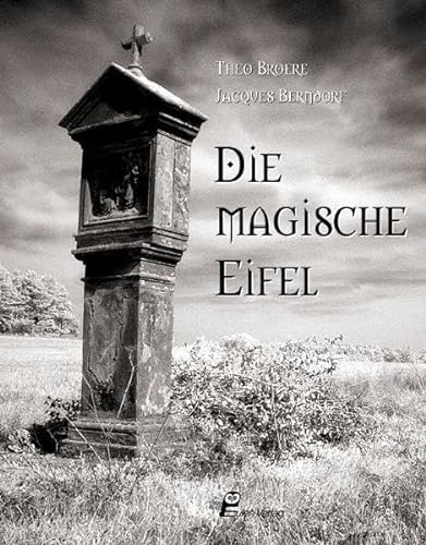 Die magische Eifel von Eulen Verlag